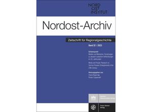 9783515136167 - Nordost-Archiv 32 (2023) Kartoniert (TB)