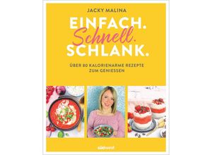 9783517100807 - Einfach Schnell Schlank - Jacky Malina Gebunden