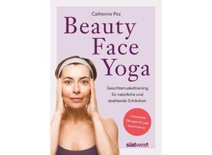 9783517102153 - Beauty-Face-Yoga - Catherine Pez Kartoniert (TB)