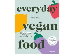 9783517102245 - Everyday Vegan Food - Nina Witt Gebunden