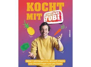 9783517102269 - Kocht mit Checker Tobi - Meine Lieblingsgerichte Mitmach-Checks und Checker-Fragen rund ums Essen - Tobias Krell Gregor Eisenbeiß Gebunden