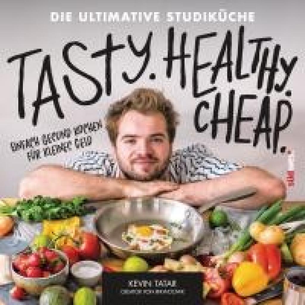 9783517102948 - Tatar Kevin Tasty Healthy Cheap Die ultimative Studiküche
