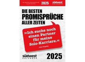 9783517102962 - Ich suche noch einen Partner für meine Solo-Karriere - Die besten Promisprüche aller Zeiten 2025 - Tagesabreißkalender zum Aufstellen oder Aufhäng