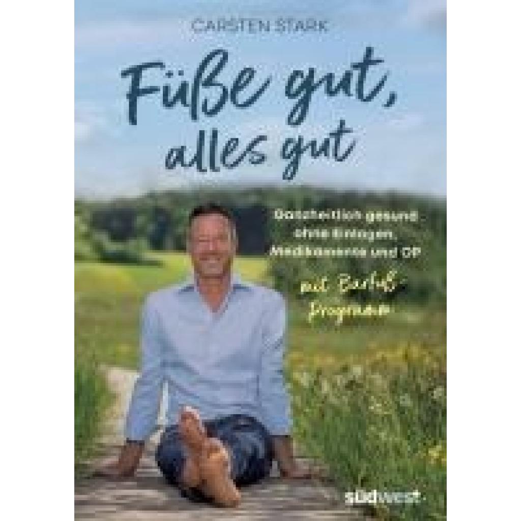 9783517103167 - Stark Carsten Füße gut alles gut