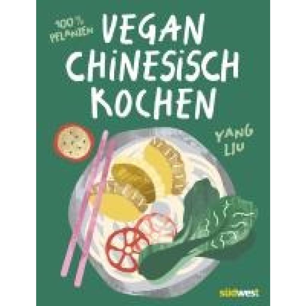 9783517103204 - Liu Yang Vegan Chinesisch Kochen