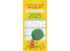 9783517103488 - Schüttel den Apfelbaum - der Familienplaner zur beliebten Mitmachbuchreihe von Nico Sternbaum - Monats-Wandkalender 2025 zum Aufhängen mit Spiralbind