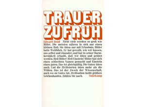 9783518022368 - Trauer zu früh - Edward Bond Kartoniert (TB)