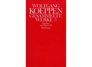 9783518030806 - Berichte und SkizzenTl2 - Wolfgang Koeppen Leinen