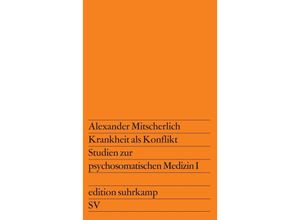 9783518101643 - Krankheit als KonfliktBd1 - Alexander Mitscherlich Taschenbuch