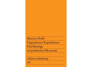 9783518101667 - Organisierter Kapitalismus - Maurice Dobb Taschenbuch