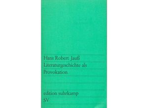 9783518104187 - Literaturgeschichte als Provokation - Hans Robert Jauss Taschenbuch