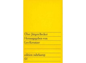 9783518105528 - Über Jürgen Becker - Jürgen Becker Taschenbuch