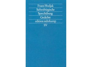 9783518116227 - Siebenbürgische Sprechübung - Franz Hodjak Kartoniert (TB)