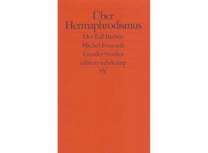 9783518117330 - Über Hermaphrodismus - Michel Foucault Herculine Barbin Taschenbuch