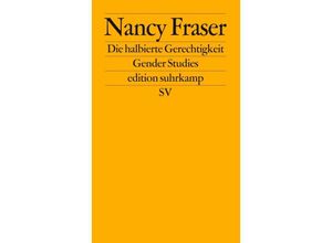 9783518117439 - Die halbierte Gerechtigkeit - Nancy Fraser Taschenbuch