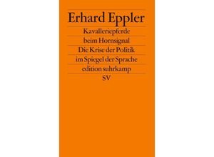 9783518117880 - Kavalleriepferde beim Hornsignal - Erhard Eppler Taschenbuch