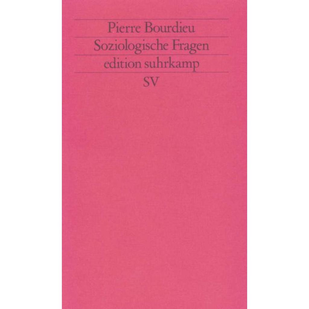 9783518118726 - Bourdieu Pierre Soziologische Fragen