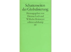 9783518120934 - Schattenseiten der Globalisierung - Wilhelm Heitmeyer Kartoniert (TB)