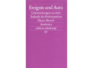 9783518122198 - Ereignis und Aura - Dieter Mersch Kartoniert (TB)