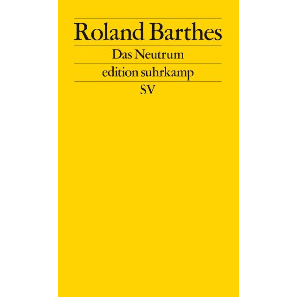 9783518123775 - Barthes Roland Das Neutrum