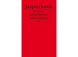 9783518124406 - Die Stimme und das Phänomen - Jacques Derrida Taschenbuch