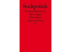 9783518125120 - Stadtpolitik - Walter Siebel Hartmut Häußermann Dieter Läpple Taschenbuch