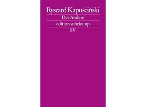 9783518125441 - Der Andere - Ryszard Kapuscinski Taschenbuch