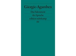 9783518126066 - Das Sakrament der Sprache - Giorgio Agamben Taschenbuch