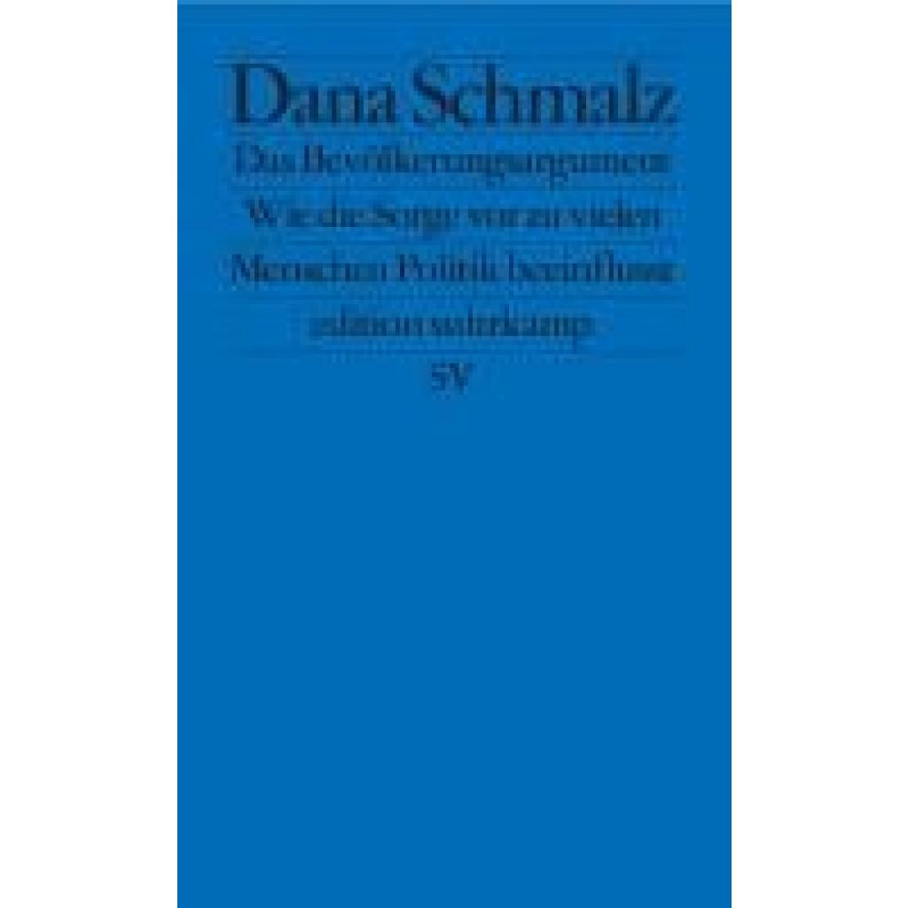 9783518127896 - Schmalz Dana Das Bevölkerungsargument