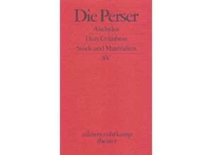 9783518134085 - Die Perser - Aischylos Kartoniert (TB)