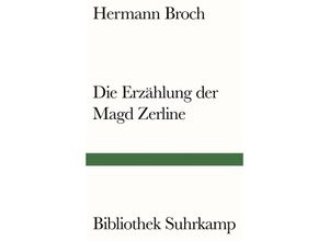 9783518240267 - Die Erzählung der Magd Zerline - Hermann Broch Kartoniert (TB)