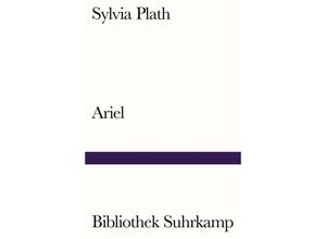 9783518240557 - Ariel - Sylvia Plath Kartoniert (TB)