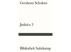 9783518240632 - Judaica III - Gershom Scholem Kartoniert (TB)