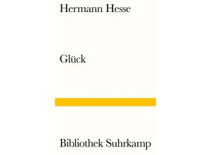 9783518241738 - Glück - Hermann Hesse Kartoniert (TB)