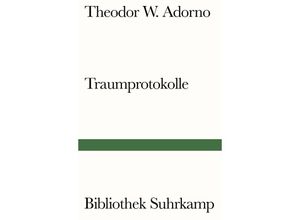 9783518241929 - Traumprotokolle - Theodor W Adorno Kartoniert (TB)