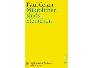 9783518241936 - »Mikrolithen sinds Steinchen« - Paul Celan Kartoniert (TB)