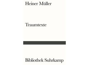 9783518242209 - Traumtexte - Heiner Müller Kartoniert (TB)