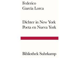 9783518242216 - Dichter in New York Poeta en Nueva York - Federico García Lorca Kartoniert (TB)