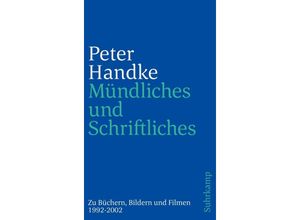 9783518242377 - Mündliches und Schriftliches - Peter Handke Kartoniert (TB)