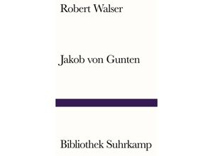 9783518242469 - Jakob von Gunten - Robert Walser Kartoniert (TB)