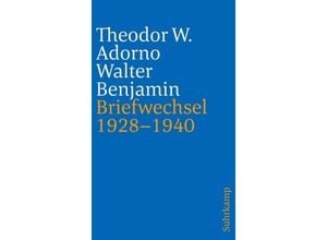 9783518242728 - Briefe und Briefwechsel - Walter Benjamin Theodor W Adorno Kartoniert (TB)