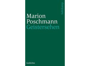 9783518242957 - Geistersehen - Marion Poschmann Kartoniert (TB)