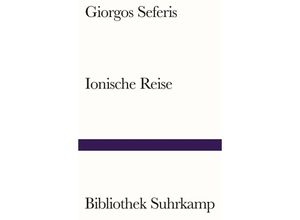 9783518243848 - Ionische Reise - Giorgos Seferis Kartoniert (TB)