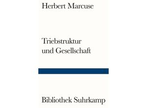 9783518244043 - Triebstruktur und Gesellschaft - Herbert Marcuse Kartoniert (TB)