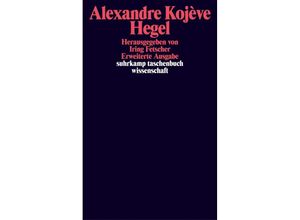9783518276976 - Hegel Eine Vergegenwärtigung seines Denkens - Alexandre Kojève Taschenbuch