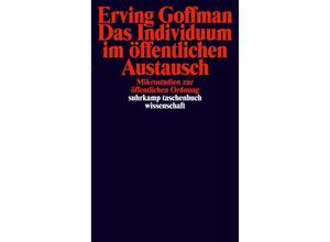 9783518279960 - Das Individuum im öffentlichen Austausch - Erving Goffman Taschenbuch