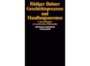 9783518280638 - Geschichtsprozesse und Handlungsnormen - Rüdiger Bubner Taschenbuch