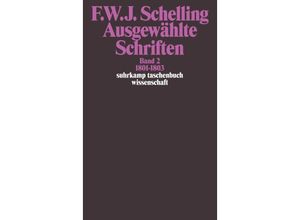 9783518281222 - Ausgewählte Schriften in 6 BändenBd2 - Friedrich Wilhelm Joseph von Schelling Taschenbuch 9783518281222 - Ausgewählte Schriften in 6 BändenBd2 - Friedrich Wilhelm Joseph von Schelling Taschenbuch