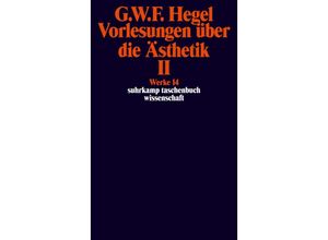 9783518282144 - Vorlesungen über die ÄsthetikTl2 - Georg Wilhelm Friedrich Hegel Taschenbuch