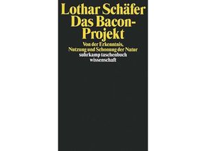 9783518290019 - Das Bacon-Projekt - Lothar Schäfer Taschenbuch